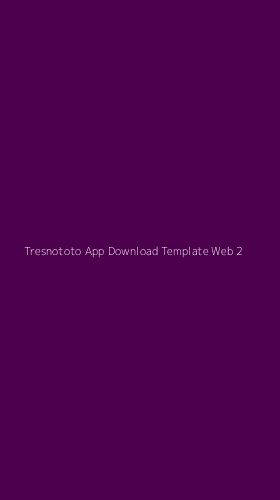 Tampilan Antarmuka Aplikasi Tresnototo App Download Template Web - 2
