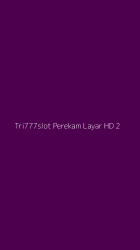 Tampilan Antarmuka Aplikasi Tri777slot Perekam Layar Hd - 2