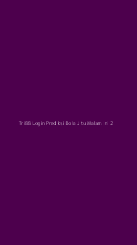 Tampilan Antarmuka Aplikasi Tri88 Login Prediksi Bola Jitu Malam Ini - 2