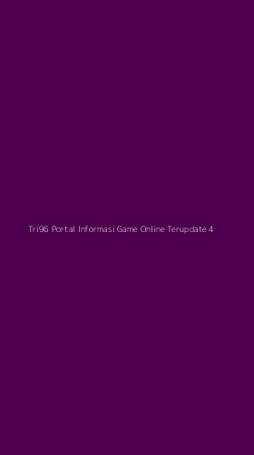 Tampilan Antarmuka Aplikasi Tri96 Portal Informasi Game Online Terupdate - 4