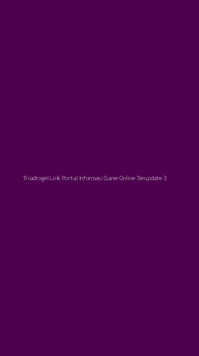 Tampilan Antarmuka Aplikasi Triadtogel Link Portal Informasi Game Online Terupdate - 3