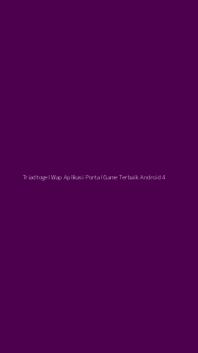 Tampilan Antarmuka Aplikasi Triadtogel Wap Aplikasi Portal Game Terbaik Android - 4