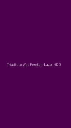 Tampilan Antarmuka Aplikasi Triadtoto Wap Perekam Layar Hd - 3