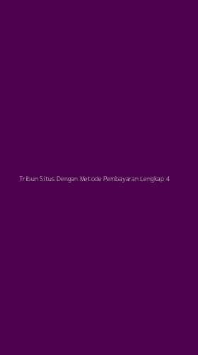 Tampilan Antarmuka Aplikasi Tribun Situs Dengan Metode Pembayaran Lengkap - 4