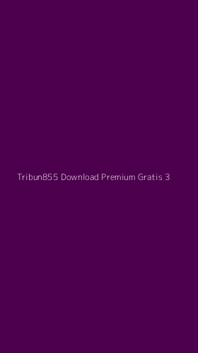Tampilan Antarmuka Aplikasi Tribun855 Download Premium Gratis - 3