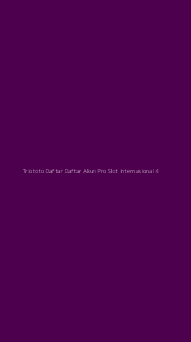 Tampilan Antarmuka Aplikasi Triototo Daftar Daftar Akun Pro Slot Internasional - 4