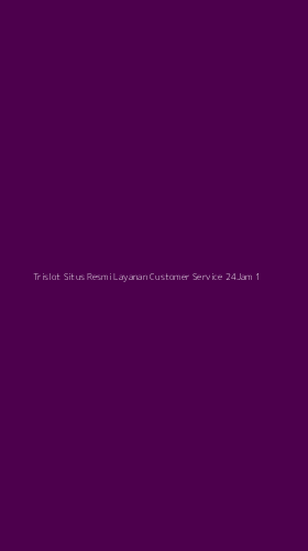 Tampilan Antarmuka Aplikasi Trislot Situs Resmi Layanan Customer Service 24jam - 1