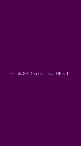 Tampilan Antarmuka Aplikasi Trisulla88 Deposit Cepat Qris - 4