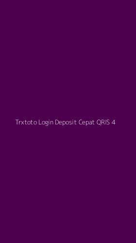 Tampilan Antarmuka Aplikasi Trxtoto Login Deposit Cepat Qris - 4