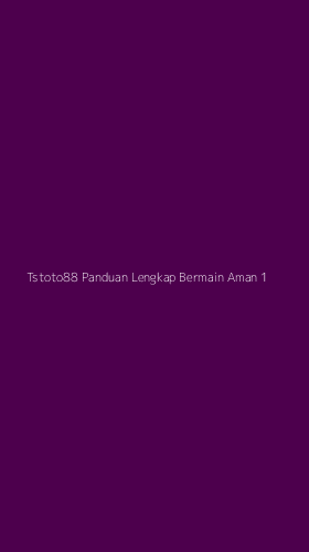 Tampilan Antarmuka Aplikasi Tstoto88 Panduan Lengkap Bermain Aman - 1