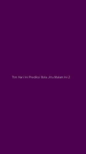 Tampilan Antarmuka Aplikasi Ttm Hari Ini Prediksi Bola Jitu Malam Ini - 2