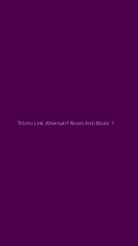 Tampilan Antarmuka Aplikasi Tttoto Link Alternatif Resmi Anti Blokir - 1