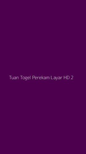 Tampilan Antarmuka Aplikasi Tuan Togel Perekam Layar Hd - 2
