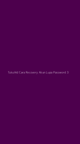 Tampilan Antarmuka Aplikasi Tukul4d Cara Recovery Akun Lupa Password - 3