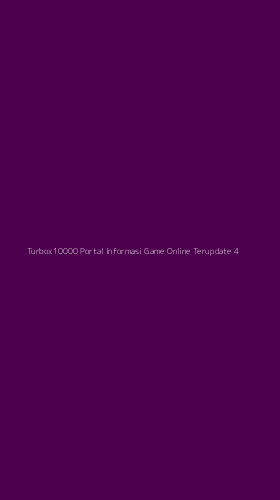 Tampilan Antarmuka Aplikasi Turbox10000 Portal Informasi Game Online Terupdate - 4