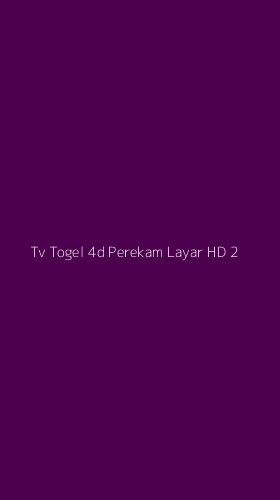 Tampilan Antarmuka Aplikasi Tv Togel 4d Perekam Layar Hd - 2
