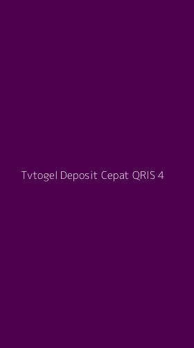 Tampilan Antarmuka Aplikasi Tvtogel Deposit Cepat Qris - 4