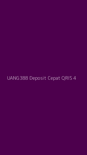 Tampilan Antarmuka Aplikasi Uang388 Deposit Cepat Qris - 4