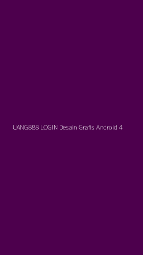 Tampilan Antarmuka Aplikasi Uang888 Login Desain Grafis Android - 4