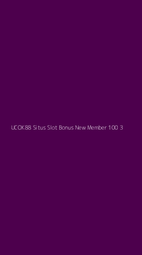 Tampilan Antarmuka Aplikasi Ucok88 Situs Slot Bonus New Member 100 - 3