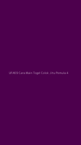 Tampilan Antarmuka Aplikasi Ufa69 Cara Main Togel Colok Jitu Pemula - 4