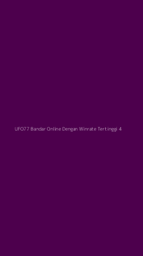Tampilan Antarmuka Aplikasi Ufo77 Bandar Online Dengan Winrate Tertinggi - 4