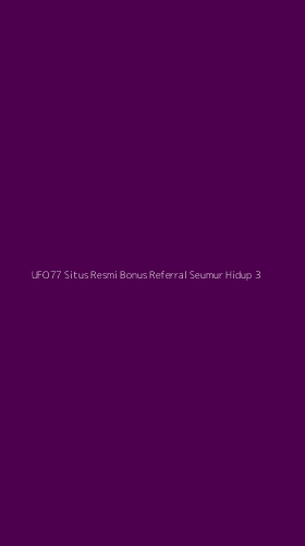 Tampilan Antarmuka Aplikasi Ufo77 Situs Resmi Bonus Referral Seumur Hidup - 3