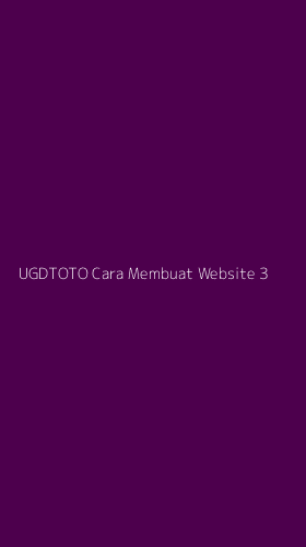 Tampilan Antarmuka Aplikasi Ugdtoto Cara Membuat Website - 3
