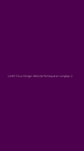 Tampilan Antarmuka Aplikasi Uji4d Situs Dengan Metode Pembayaran Lengkap - 2
