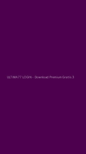 Tampilan Antarmuka Aplikasi ULTIMA77 LOGIN - Download Premium Gratis - 3