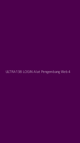 Tampilan Antarmuka Aplikasi Ultra138 Login Alat Pengembang Web - 4