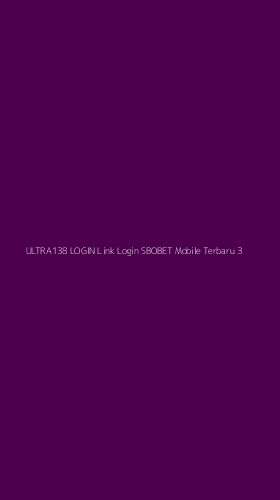 Tampilan Antarmuka Aplikasi Ultra138 Login Link Login Sbobet Mobile Terbaru - 3