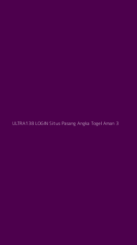 Tampilan Antarmuka Aplikasi Ultra138 Login Situs Pasang Angka Togel Aman - 3