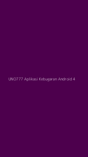 Tampilan Antarmuka Aplikasi Uno777 Aplikasi Kebugaran Android - 4