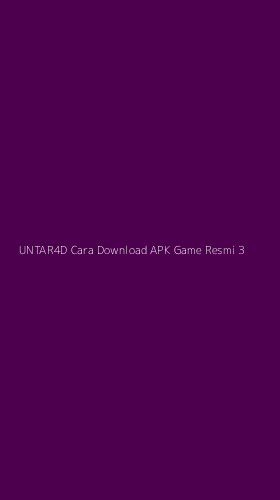 Tampilan Antarmuka Aplikasi Untar4d Cara Download Apk Game Resmi - 3