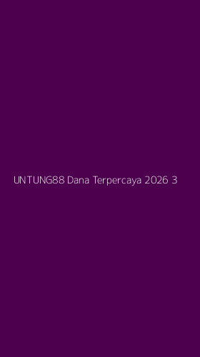 Tampilan Antarmuka Aplikasi Untung88 Dana Terpercaya 2026 - 3