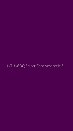 Tampilan Antarmuka Aplikasi Untungqq Editor Foto Aesthetic - 3