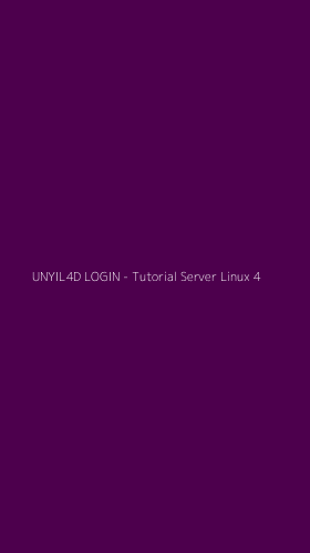 Tampilan Antarmuka Aplikasi UNYIL4D LOGIN - Tutorial Server Linux - 4