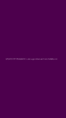 Tampilan Antarmuka Aplikasi Update Rtp Pragmatic Link Login Alternatif Anti Nawala - 4