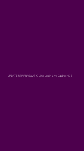 Tampilan Antarmuka Aplikasi Update Rtp Pragmatic Link Login Live Casino Hd - 3