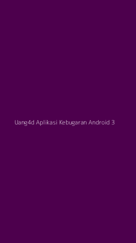 Tampilan Antarmuka Aplikasi Uang4d Aplikasi Kebugaran Android - 3
