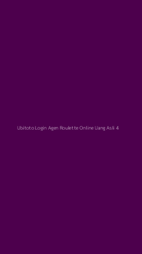 Tampilan Antarmuka Aplikasi Ubitoto Login Agen Roulette Online Uang Asli - 4