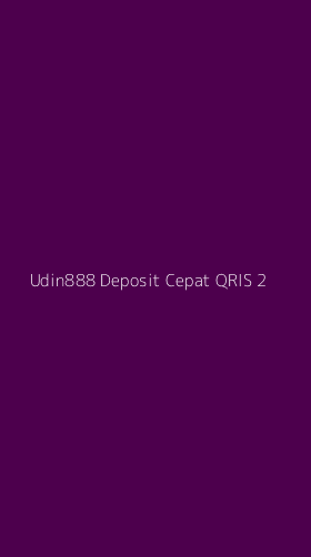 Tampilan Antarmuka Aplikasi Udin888 Deposit Cepat Qris - 2