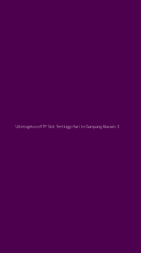 Tampilan Antarmuka Aplikasi Udintogelcom Rtp Slot Tertinggi Hari Ini Gampang Maxwin - 3