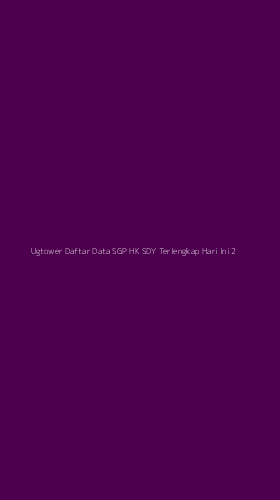 Tampilan Antarmuka Aplikasi Ugtower Daftar Data Sgp Hk Sdy Terlengkap Hari Ini - 2