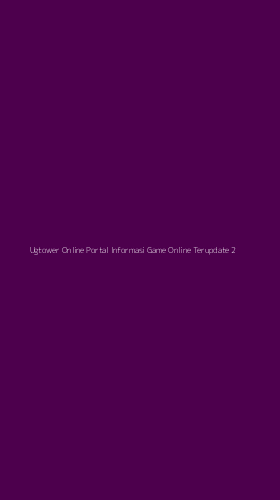 Tampilan Antarmuka Aplikasi Ugtower Online Portal Informasi Game Online Terupdate - 2