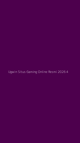 Tampilan Antarmuka Aplikasi Ugwin Situs Gaming Online Resmi 2026 - 4