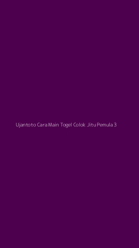 Tampilan Antarmuka Aplikasi Ujantoto Cara Main Togel Colok Jitu Pemula - 3