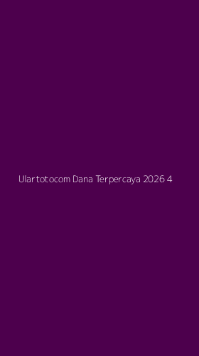 Tampilan Antarmuka Aplikasi Ulartotocom Dana Terpercaya 2026 - 4