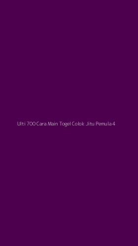 Tampilan Antarmuka Aplikasi Ulti 700 Cara Main Togel Colok Jitu Pemula - 4